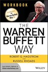 The Warren Buffett Way Workbook - Robert G. Hagstrom ; Russell Rhoads - 9781118574713