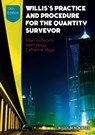 Willis's Practice and Procedure for the Quantity Surveyor - Allan Ashworth ; Keith Hogg ; Catherine Higgs - 9781118589960