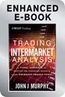 Trading with Intermarket Analysis - John J. Murphy - 9781118613894