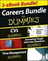 Careers For Dummies Three e-book Bundle: Answering Tough Interview Questions For Dummies, CVs For Dummies and Time Management For Dummies - Rob Yeung ; Joyce Lain Kennedy ; Clare Evans ; Lois-Andrea Ferguson - 9781118621424