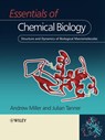 Essentials of Chemical Biology - Andrew D. Miller ; Julian A. Tanner - 9781118687833