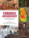 Forensic Archaeology - W. J. Mike Groen ; Rob Janaway ; Nicholas Márquez-Grant - 9781118745946