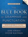 The Blue Book of Grammar and Punctuation - STRAUS,  Jane ; Kaufman, Lester ; Stern, Tom - 9781118785560