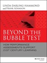 Beyond the Bubble Test - Linda Darling-Hammond ; Frank Adamson - 9781118889299