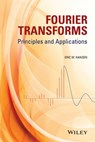 Fourier Transforms - Eric W. Hansen - 9781118901793