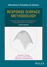 Response Surface Methodology - Raymond H. Myers ; Douglas C. Montgomery ; Christine M. Anderson-Cook - 9781118916032