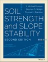Soil Strength and Slope Stability - J. Michael Duncan ; Stephen G. Wright ; Thomas L. Brandon - 9781118917954
