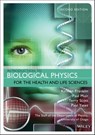 Introduction to Biological Physics for the Health and Life Sciences - Kirsten Franklin ; Paul Muir ; Terry Scott ; Paul Yates - 9781118934487