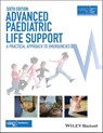 Advanced Paediatric Life Support - Advanced Life Support Group (ALSG) - 9781118947678