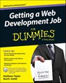 Getting a Web Development Job For Dummies - Kathleen Taylor ; Bud E. Smith - 9781118967782