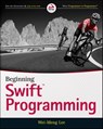 Beginning Swift Programming - Wei-Meng Lee - 9781119009320