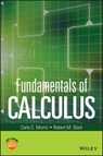 Fundamentals of Calculus - Carla C. Morris ; Robert M. Stark - 9781119015314