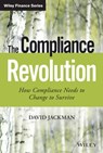 The Compliance Revolution - David Jackman - 9781119020615