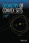 Geometry of Convex Sets - I. E. Leonard ; J. E. Lewis - 9781119022695