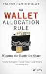 The Wallet Allocation Rule - Timothy L. Keiningham ; Lerzan Aksoy ; Luke Williams ; Alexander J. Buoye - 9781119037316