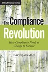 The Compliance Revolution -  - 9781119045922