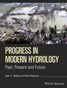 Progress in Modern Hydrology - John C. Rodda ; Mark Robinson - 9781119074311