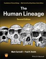 The Human Lineage - Matt (Boston University) Cartmill ; Fred H. (Illinois State University) Smith - 9781119086703