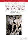 COMPANION TO THE FLAVIAN AGE OF IMPERIAL - ANDREW ZISSOS - 9781119100799
