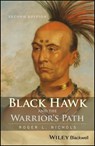 Black Hawk and the Warrior's Path - Roger L. Nichols - 9781119103417