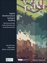 Applied Multidimensional Geological Modeling - Alan Keith Turner ; Holger Kessler ; Michiel J. van der Meulen - 9781119163107