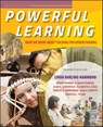 Powerful Learning - Linda Darling-Hammond ; Brigid Barron ; P. David Pearson ; Alan H. Schoenfeld ; Elizabeth K. Stage ; Timothy D. Zimmerman ; Gina N. Cervetti ; Jennifer L. Tilson - 9781119181767