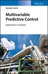 Multivariable Predictive Control - Sandip K. Lahiri - 9781119243595