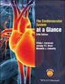 The Cardiovascular System at a Glance - Philip I. (King's College Aaronson ; Jeremy P. T. (King's College Ward ; Michelle J. (Academic Foundation Doctor at the Royal Free Hospital Connolly - 9781119245780