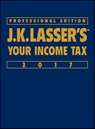 J.K. Lasser's Your Income Tax 2017 - J.K. LASSER INSTITUTE, - 9781119248231