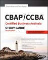 CBAP / CCBA Certified Business Analysis Study Guide - Susan Weese ; Terri Wagner - 9781119248842