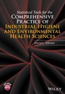 Statistical Tools for the Comprehensive Practice of Industrial Hygiene and Environmental Health Sciences - David L. Johnson - 9781119351375