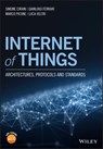 Internet of Things - Simone Cirani ; Gianluigi (University of Parma Ferrari ; Marco Picone ; Luca Veltri - 9781119359678