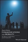 Communications and Mobility - David Morley - 9781119371625