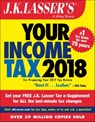J.K. Lasser's Your Income Tax 2018 - J.K. Lasser Institute - 9781119380092