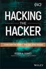 Hacking the Hacker - Roger A. Grimes - 9781119396222