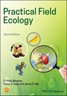 Practical Field Ecology - C. Philip Wheater ; James R. Bell ; Penny A. Cook - 9781119413240