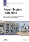 Power System Protection - Paul M. Anderson ; Rasheek Rifaat ; Brian Johnson ; Sakis Meliopoulos ; Charles F. Henville - 9781119513117