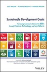 Sustainable Development Goals - Julia Walker ; Alma Pekmezovic ; Gordon (Lancaster Environment Centre Walker - 9781119541813