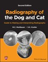 Radiography of the Dog and Cat - M. C. (Veterinary Imaging Specialists Muhlbauer ; S. K. (College of Veterinary Medicine Kneller - 9781119564737