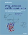 Drug Disposition and Pharmacokinetics - Stephen H. Curry ; Robin Whelpton - 9781119589235