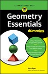 Geometry Essentials For Dummies - Mark (The Math Center Ryan - 9781119590446