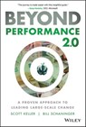 Beyond Performance 2.0 - Scott Keller ; Bill Schaninger - 9781119596660