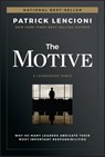 The Motive - Patrick M. (The Table Group) Lencioni - 9781119600459