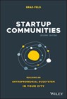 Startup Communities - Brad Feld - 9781119617655