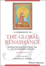 A Companion to the Global Renaissance - Jyotsna G. (Southern Methodist University) Singh - 9781119626275