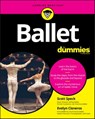 Ballet For Dummies - Scott Speck ; Evelyn Cisneros - 9781119643180