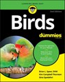 Birds For Dummies - Brian L. Speer ; Kim Campbell Thornton ; Gina Spadafori - 9781119643258