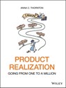 Product Realization - Anna C. Thornton - 9781119649656