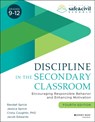 Discipline in the Secondary Classroom - Randall S. Sprick ; Jessica Sprick ; Cristy Coughlin ; Jacob Edwards - 9781119651819