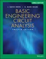 Engineering Circuit Analysis, International Adaptation - J. David (Auburn University) Irwin ; R. Mark (Auburn University) Nelms - 9781119667964